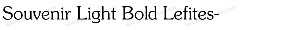 Souvenir Light Bold Lefites字体转换